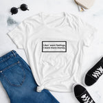 "Want More Money" Women's Short Sleeve T-shirt